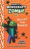 [Diary of a Minecraft Zombie 02] • Diary of a Minecraft Zombie Book 2
